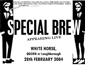 Special Brew are a Coventry 2 Tone / Ska Band. Special Brew play the best of 2 Tone and Ska from the 2 Tone city