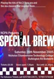 Special Brew are a Coventry 2 Tone / Ska Band. Special Brew play the best of 2 Tone and Ska from the 2 Tone city