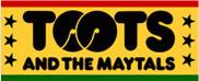 Frederick 'Toots' Hibbert & The Maytals